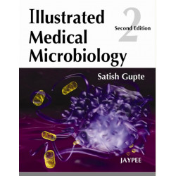 Illustrated Medical Microbiology book by Satish Gupte