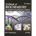 TEXTBOOK OF BIOCHEMISTRY FOR DENTAL,NURSING,PHARMACY STUDENTS book by Chatterjea - Back Cover