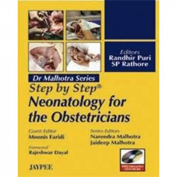 Step By Step Neonatology for The Obstetricians with int.DVD-ROM (Dr.Malhotra Series) book by Randhir Puri