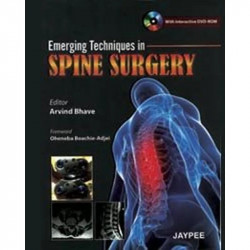 EMERGING TECHNIQUES IN SPINE SURGERY WITH INT.DVD-ROM book by BHAVE