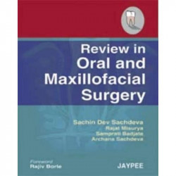 REVIEW IN ORAL AND MAXILLOFACIAL SURGERY book by Sachdeva