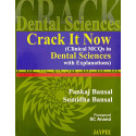 Crack it Now (Clinical MCQs in Dental Sciences with Explanations) book by Bansal