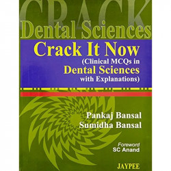 Crack it Now (Clinical MCQs in Dental Sciences with Explanations) book by Bansal - Back Cover
