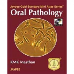 Jaypee Gold Standard Mini Atlas Series Oral Pathology With Cd-Rom book by Masthan