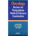 ONCOLOGY REVIEW FOR POSTGRADUATE MEDICAL ENTRANCE EXAMINATION book by Bahl