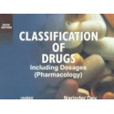 Classification of Drugs Including Dosages (Pharmacology) book by Dev