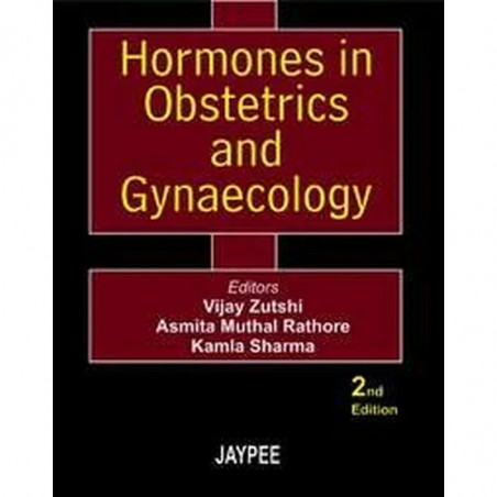Hormones In Obstetrics And Gynaecology (Fogsi) book by Zutshi