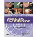 UNDERSTANDING ANAESTHESIOLOGY book by Pillai