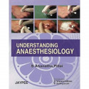 UNDERSTANDING ANAESTHESIOLOGY book by Pillai - Back Cover