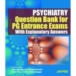 Psychiatry Que.Bank For Pg Ent.Exams With Expl.Ans. book by Raguraman
