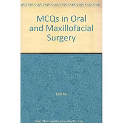 Mcqs In Oral And Maxillofacial Surgery With Short Que.&Ans. book by Lalitha - Back Cover