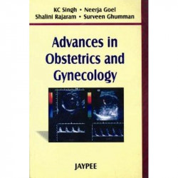 Advances In Obstetrics And Gynecology book by Singh