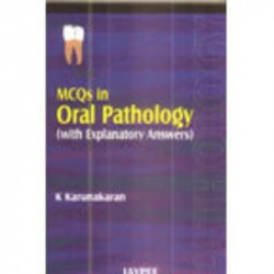 MCQS in Oral Pathology book by Jatin Kalra, Rekha Gupta