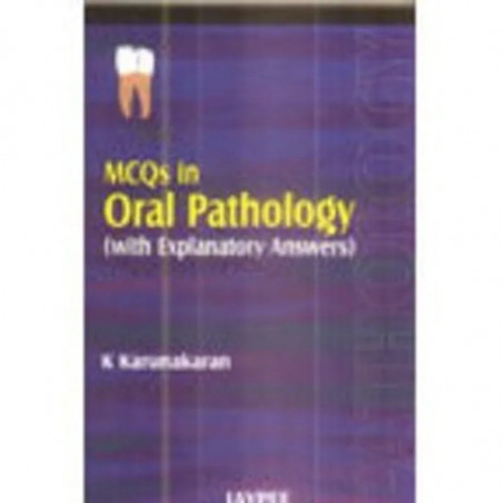 MCQS in Oral Pathology book by Jatin Kalra, Rekha Gupta
