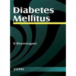 Diabetes Mellitus book by S. Shanmugam