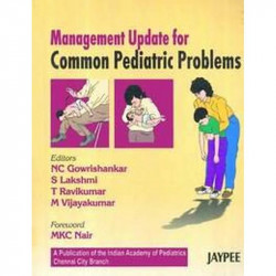 MANAGEMENT UPDATE FOR COMMON PEDIATRIC PROBLEMS book by Gowrishankar