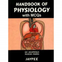 Handbook of Physiology with MCQS book by G.C. Agarwala, Rajesh Misra