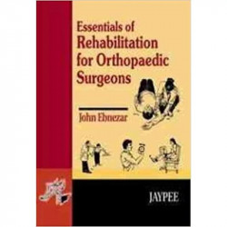 ESSENTIALS OF REHAB.FOR ORTH.SURGEONS book
