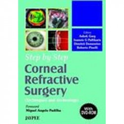 Step By Step Corneal Refractive Surgery With Dvd Rom book by Garg