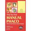 Step By Step Manual Phaco With Dvd-Rom book by Garg - Back Cover