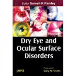 DRY EYE AND OCULAR SURFACE DISORDERS book by Pandey