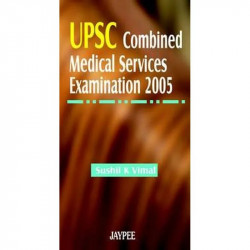 Upsc Combined Med.Services Exam.2005 book by Vimal