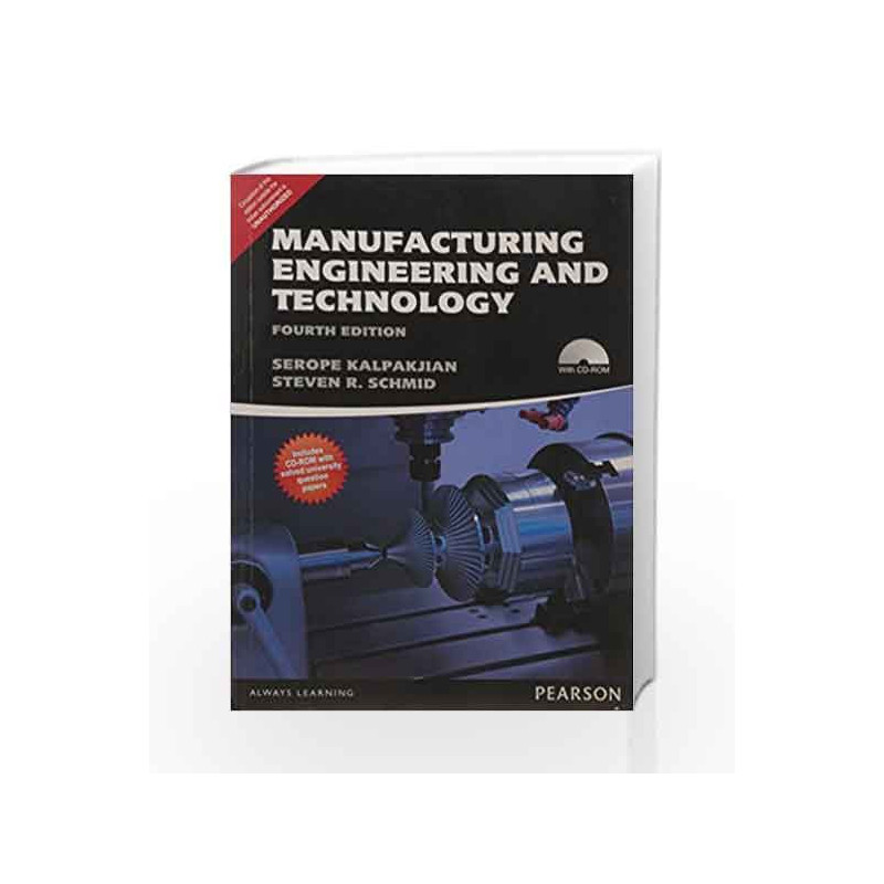 Manufacturing Engineering and Technology - Anna University by Serope Kalpakjian Book-9789332535800