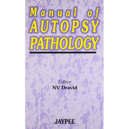 Manual of Autopsy Pathology book by Dravid