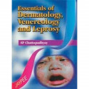 Essentials of Dermatology, Venerology and Leprosy book by S.P. Chattopadhyay