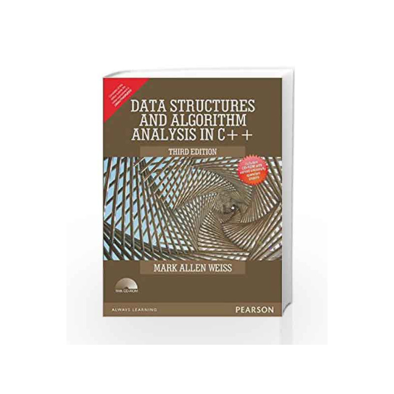 Data Structures and Algorithm Analysis in C++ - Anna University by Mark Allen Weiss Book-9789332535848