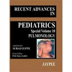 R.A.In Ped.(Spl.Vol.10) Pulmonology: Pulmonology - Spl.Vol.10 book by Suraj Gupte