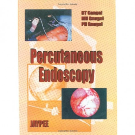 Percutaneous Endoscopy book by PH Gangal, HT; Gangal, MH; Gangal