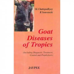 Goat Diseases of Tropics book by S.K. Chattopadhyay