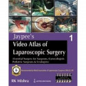 Jaypee'S Video Atlas Of Laparoscopic Surgery Vol.1(Ess Surgery For Surgeons,Gyn,Pediatric,Urologists book by Mishra