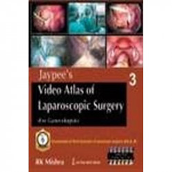 Jaypee'S Video Atlas Of Laparoscopic Surgery No.3(For Gynecologists) book by Mishra