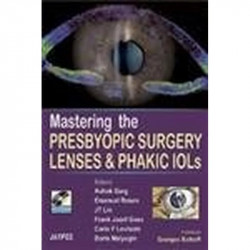 Mastering the Presbyopic Surgery Lenses and Phakic IOLs with DVD-ROM (POD) book by Garg