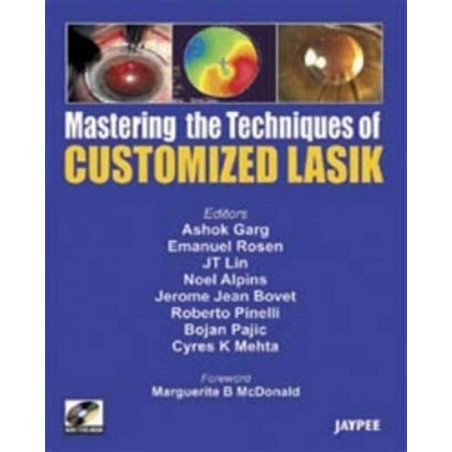 Mastering the Technique of Customized LASIK (with DVD-ROM) (POD) book by Garg