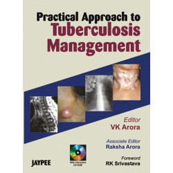 Practical Approach to Tuberculosis Management with CD-ROM book by Arora
