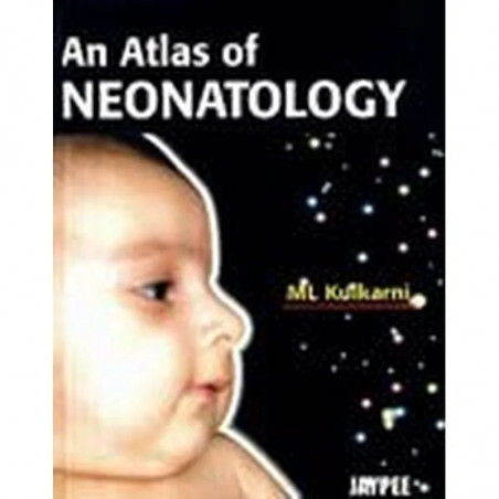 An Atlas of Neonatology book by Kulkarni