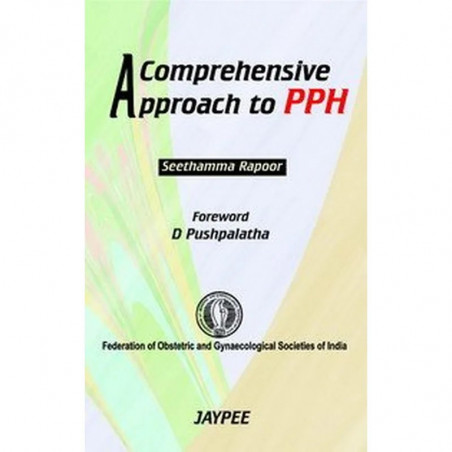 A Comprehensive Approach to PPH book by Rapoor
