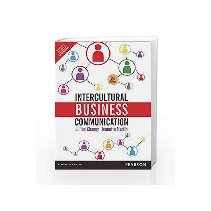 Intercultural Business Communication, 6e by Chaney Book-9789332536807