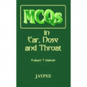 MCQS in Ear, Nose and Throat book by Prakash T. Wakode