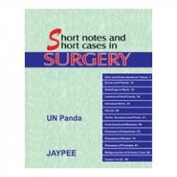 Short Notes and Short Cases in Surgery book by U.N. Panda