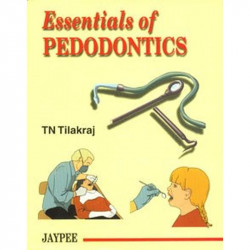 ESSENTIALS OF PEDODONTICS book by Tilakraj