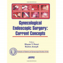 Gynecological Endoscopic Surgery: Current book by Desai