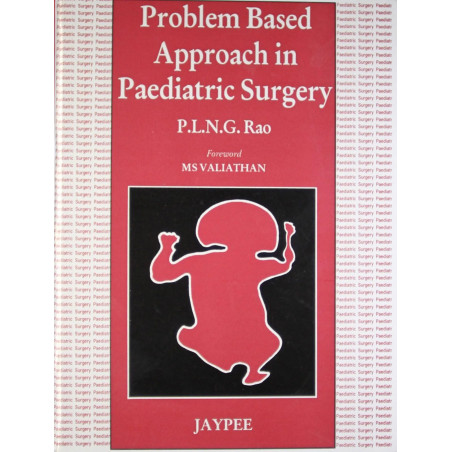 Problem Based Approach In Pediatric Surgery book by Rao