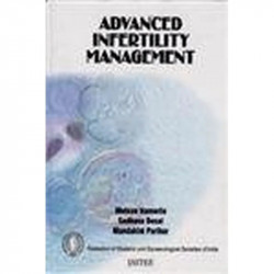 Advanced Infertility Management book by Hansotia