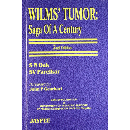 Wilms Tumor: Sage of A Century book by Oak