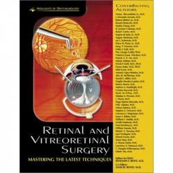 Retinal and Vitereoretinal Surgery Mastering the Latest Techniques book by Boyd, Dr. Benjamin F. Boyd