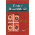 Secrets of Phacoemulsification book by Vijay K. Dada, Rasik B. Vajpayee
